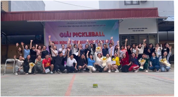 Giải Pickleball chào mừng 116 năm ngày Quốc tế phụ nữ 8/3 tại Bệnh viện Phục hồi chức năng tỉnh Thái Nguyên